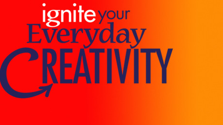 Ignite Your Everyday Creativity