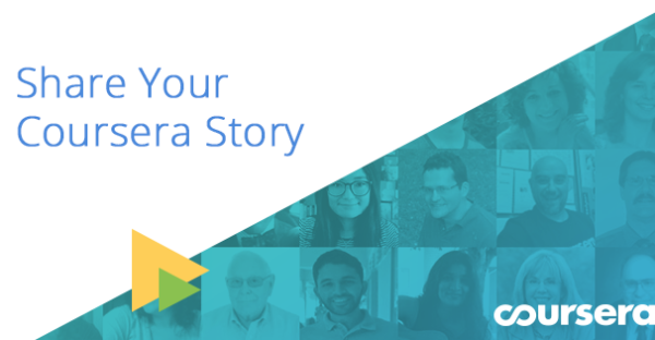 What’s Your Coursera Story?