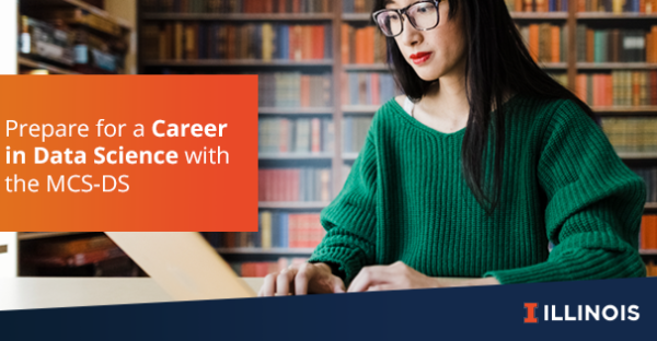 Prepare for a Career in Data Science with the MCS-DS