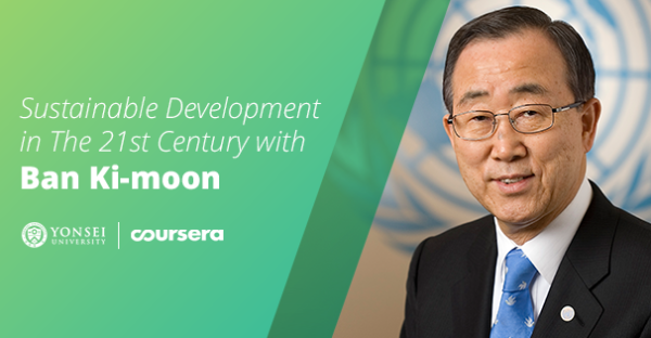 Sustainable Development in the 21st Century with Ban Ki-moon