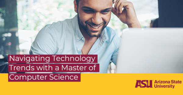 Navigating Technology Trends with a Master of Computer Science
