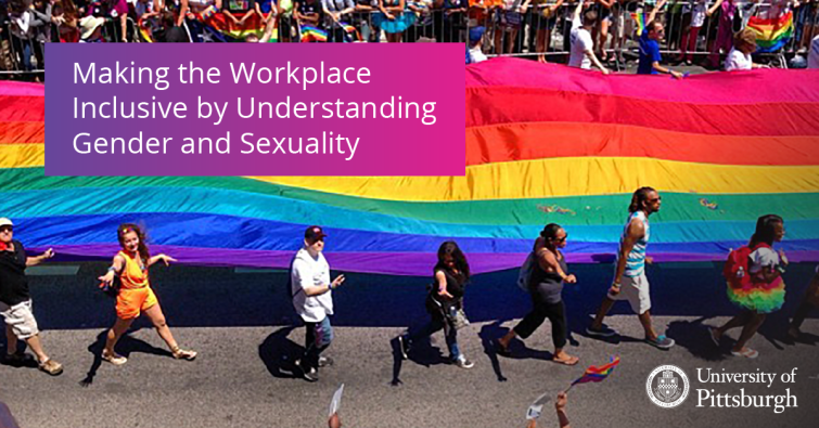 Making the Workplace Inclusive by Understanding Gender and Sexuality ...