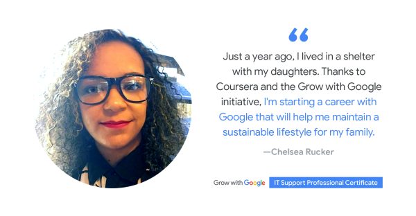 How Chelsea went from Google IT Support Learning  to a Google Job Offer
