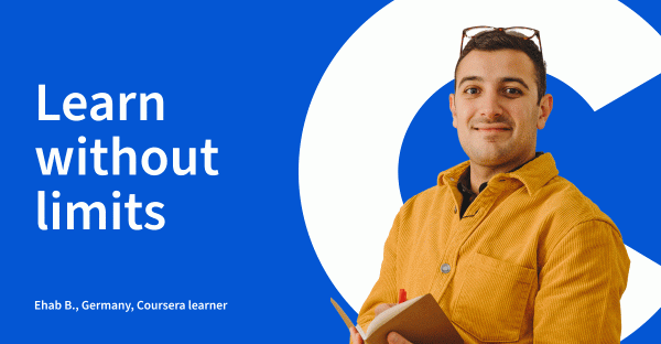 Learn without limits on Coursera