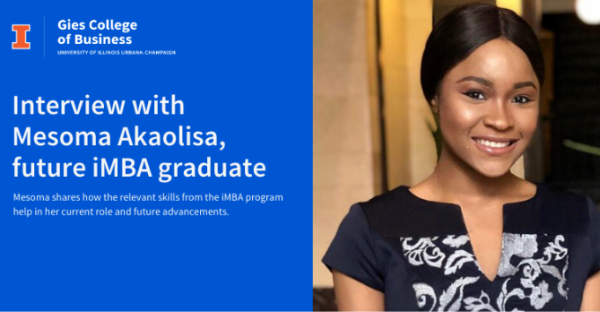 An interview with Mesoma Akaolisa, future iMBA graduate.