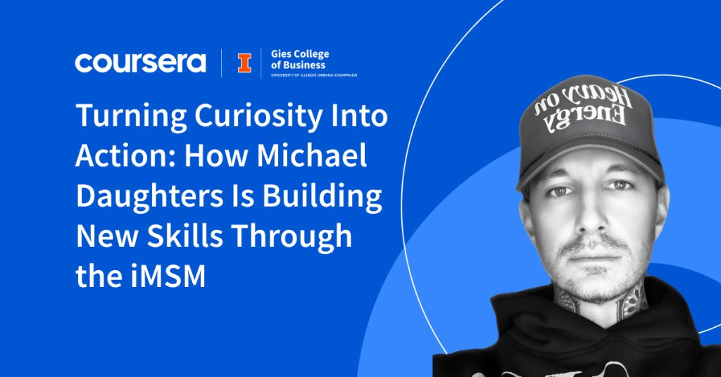 Turning Curiosity Into Action: How Michael Daughters Is Building New Skills Through the iMSM